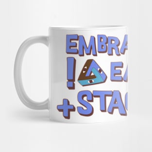 Embrace each stage Mug